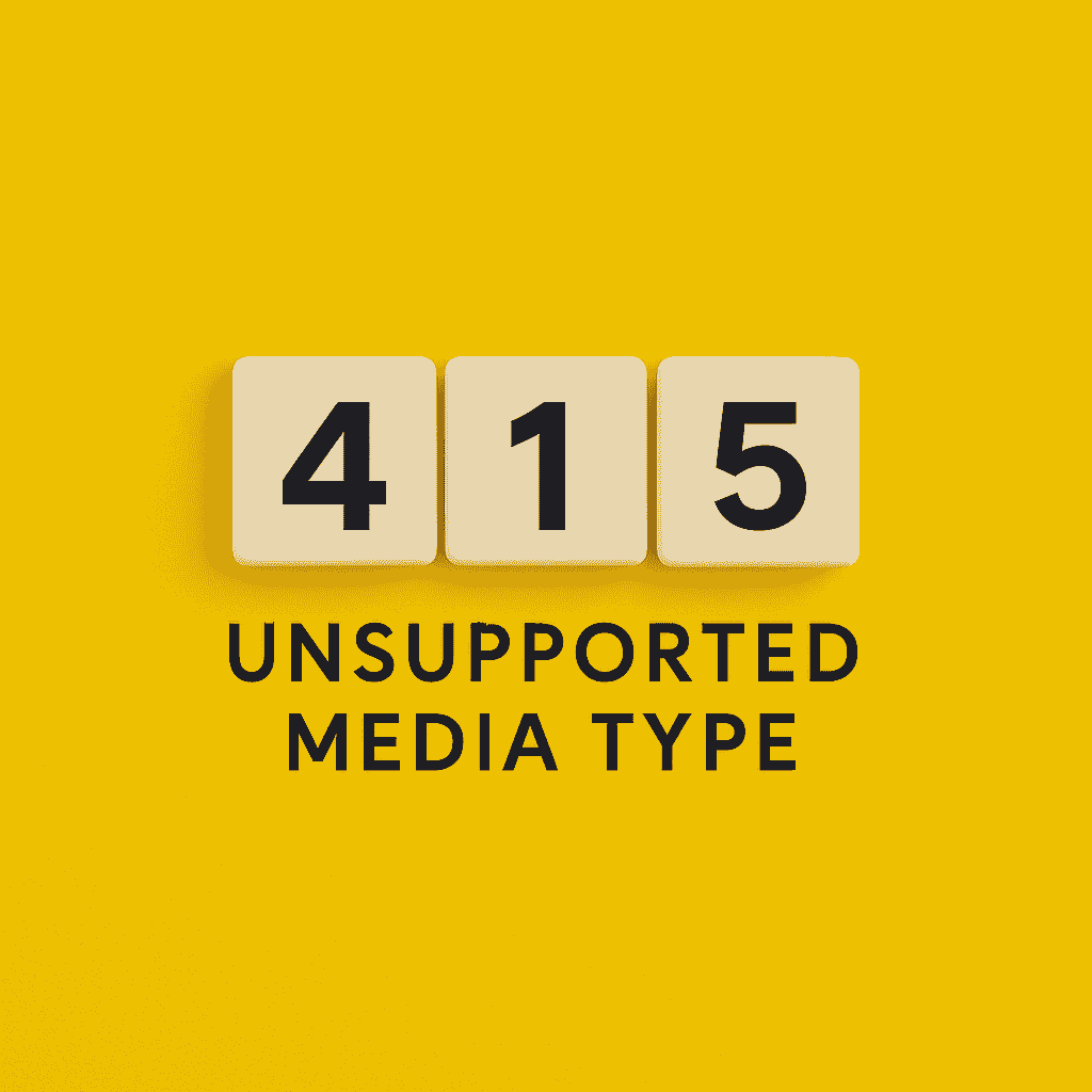 415 Unsupported Media Type